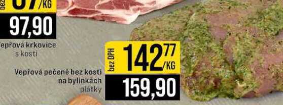 Vepřová pečené bez kosti na bylinkách plátky 1kg