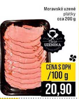 Moravské uzené plátky cca 200 g 100g