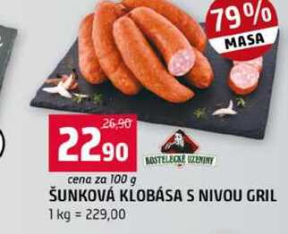ŠUNKOVÁ KLOBÁSA S NIVOU GRIL 100g