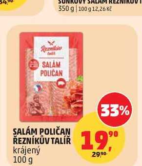 SALÁM POLIČAN ŘEZNÍKŮV TALÍŘ 100g
