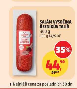 SALÁM VYSOČINA ŘEZNÍKŮV TALÍŘ 300 g