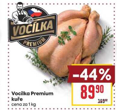 Vocílka Premium kuře cena za 1 kg 