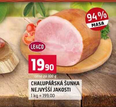 CHALUPÁŘSKÁ ŠUNKA NEJVYŠŠÍ JAKOSTI 100g