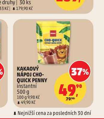 KAKAOVÝ NÁPOJ CHO- QUICK PENNY instantní 500g