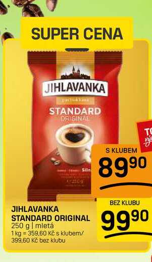 JIHLAVANKA STANDARD ORIGINAL 250 g | mletá 