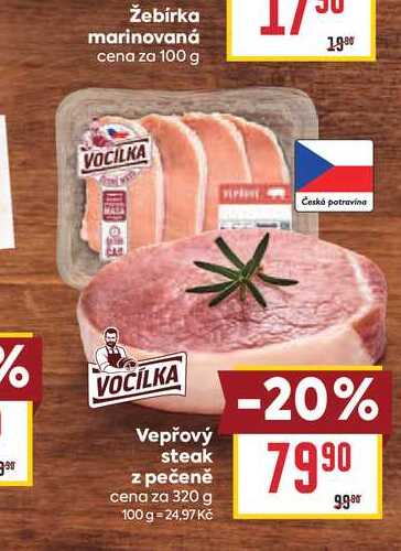 Vepřový steak z pečeně cena za 320 g 