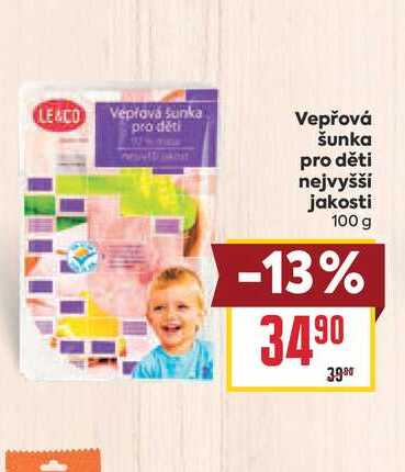Vepřová šunka pro děti nejvyšší jakosti 100 g  