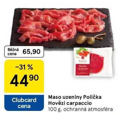Maso uzeniny Polička Hovězí carpaccio, 100 g