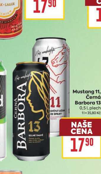 Mustang 11, Černá Barbora 13 0,51, plech 