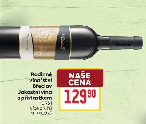 Rodinné vinařství Břeclav Jakostní vína s přívlastkem 0,75l