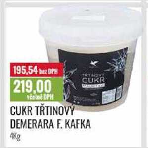 CUKR TŘTINOVÝ DEMERARA F. KAFKA, 4Kg