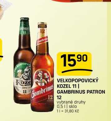 VELKOPOPOVICKÝ KOZEL 11 | GAMBRINUS PATRON 12 vybrané druhy 0,5l