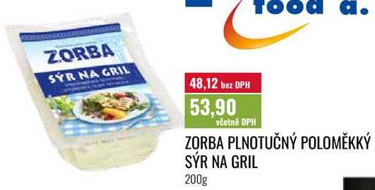 ZORBA PLNOTUČNÝ POLOMĚKKÝ SÝR NA GRIL, 200g
