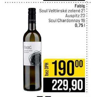 Fabig Soul Veltlínské zelené 21 Auspitz 23 Soul Chardonnay 19 0,75l