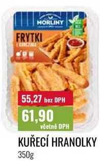 KUŘECÍ HRANOLKY 350g