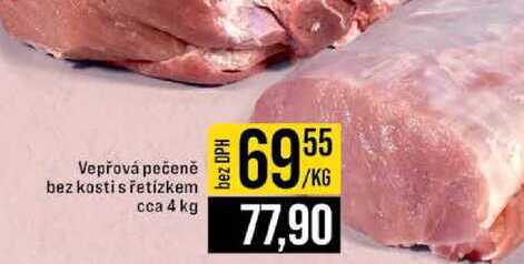Vepřová pečeně bez kosti s řetízkem cca 4 kg 1kg