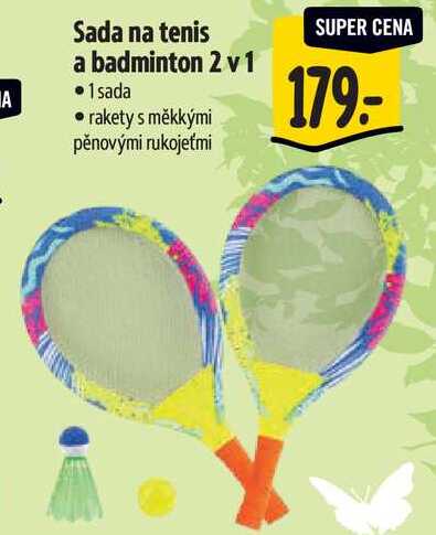 Sada na tenis a badminton 2v1