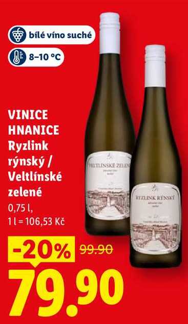 VINICE HNANICE Ryzlink rýnský/Veltlínské zelené, 0,75 l
