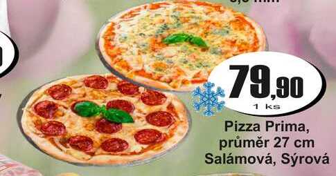 Pizza Prima, průměr 27 cm Salámová, Sýrová