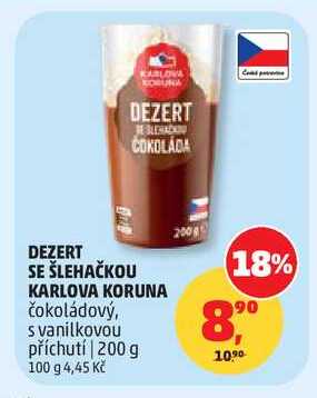 KARLOVA KORUNA DEZERT SE ŠLEHAČKOU čokoládový, s vanilkovou příchutí 200 g