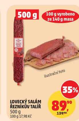 LOVECKÝ SALÁM ŘEZNÍKŮV TALÍŘ 500 g 