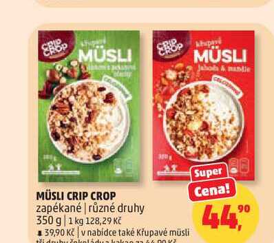 CRIP CROP MÜSLI zapékané různé druhy 350 g 