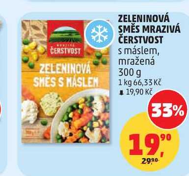 ZELENINOVÁ SMĚS MRAZIVÁ ČERSTVOST s máslem, mražená 300 g 