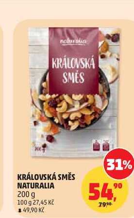 NATURALIA KRÁLOVSKÁ SMĚS 200 g