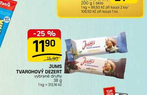 JUMS TVAROHOVÝ DEZERT vybrané druhy 38 g 