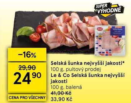 Selská šunka nejvyšší jakosti, 100 g