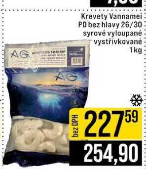 Krevety Vannamei PD bez hlavy 26/30 syrové vyloupané vystřívkované 1kg 