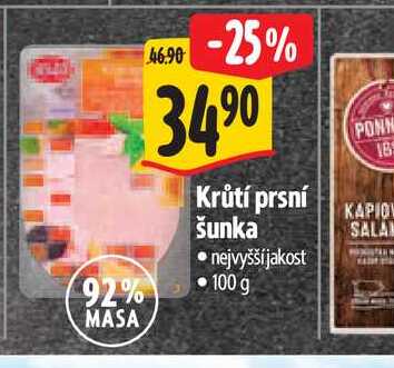   Krůtí prsní šunka nejvyššíjakost 100 g 