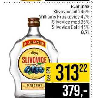 R.Jelínek Slivovice bílá 45% Williams Hruškovice 42% Slivovice med 35% Slivovice Gold 45% 0,7l