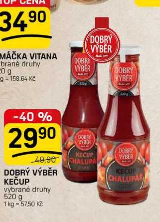 DOBRÝ VÝBĚR KEČUP vybrané druhy 520 g