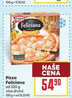 Pizza Feliciana od 320 g 