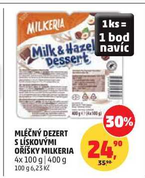 MLÉČNÝ DEZERT S LÍSKOVÝMI OŘÍŠKY MILKERIA, 4x 100 g 