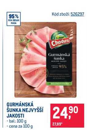 GURMÁNSKÁ ŠUNKA NEJVYŠŠÍ JAKOSTI 100 g