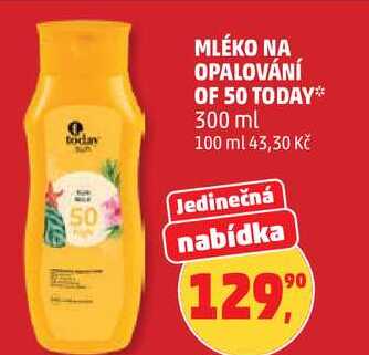 MLÉKO NA OPALOVÁNÍ OF 50 TODAY, 300 ml