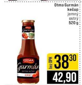 Otma Gurmán kečup jemný ostrý 520g