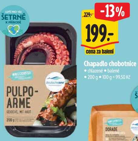 Chapadlo chobotnice, 200 g