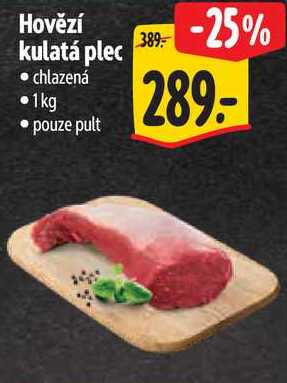 Hovězí kulatá plec, 1 kg