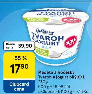 Madeta Jihočeský Tvaroh a jogurt bílý XXL, 250 g