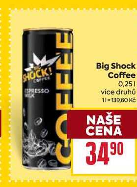 Big Shock Coffee 0,251