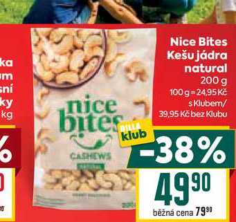 Nice Bites Kešu jádra natural 200 g