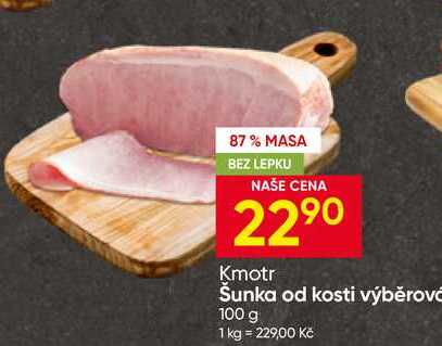 Kmotr Šunka od kosti výběrová 100 g