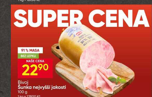 Bivoj Šunka nejvyšší jakosti 100 g