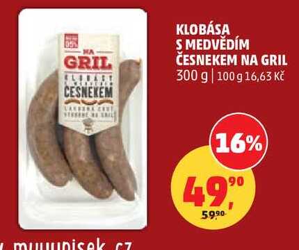 KLOBÁSA S MEDVĚDÍM ČESNEKEM NA GRIL, 300 g