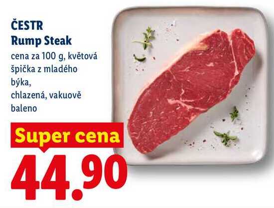 ČESTR Rump Steak, cena za 100 g