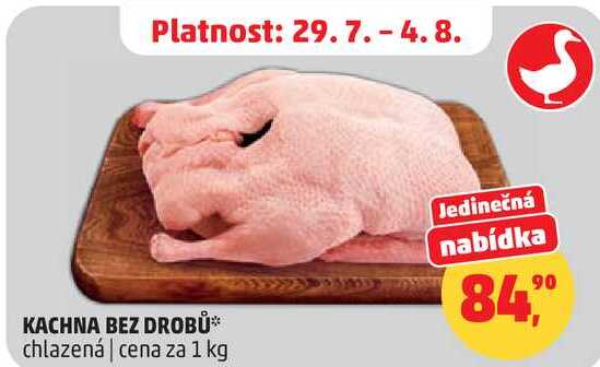 KACHNA BEZ DROBŮ chlazená, 1 kg