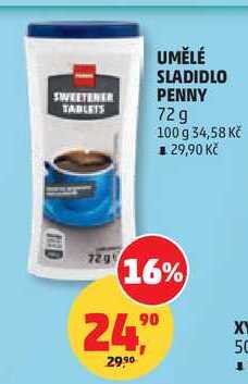 UMĚLÉ SLADIDLO PENNY, 72 g 